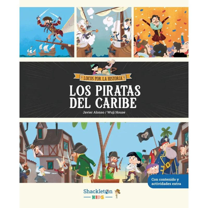 PIRATAS DEL CARIBE, LOS - LOCOS POR LA HISTORIA - TD (Nuevo)
