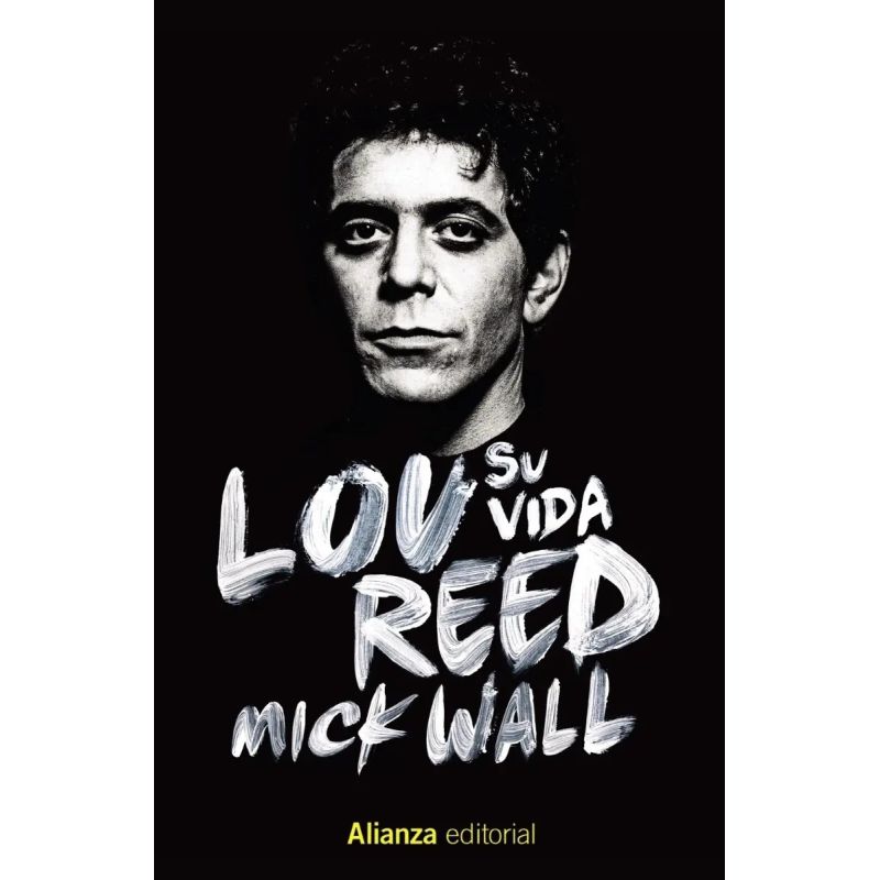 LOU REED - SU VIDA (Nuevo)