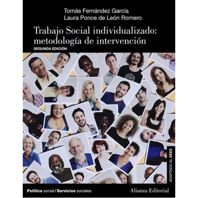 TRABAJO SOCIAL INDIVIDUALIZADO: METODOLOGIA DE INTERVENCION (Nuevo)