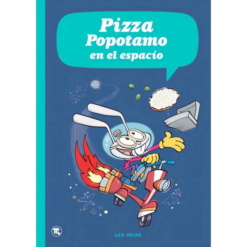 PIZZA POPOTAMO EN EL ESPACIO - PIZZA POPOTAMO 2 - TD (Nuevo)