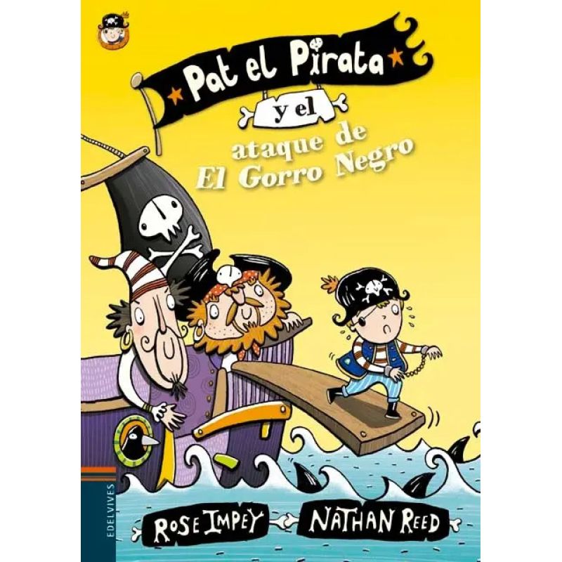 PAT EL PIRATA Y EL ATAQUE DE EL GORRO NEGRO (Nuevo)