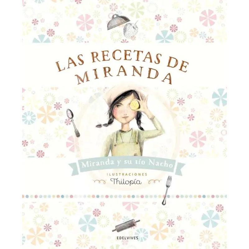 RECETAS DE MIRANDA, LAS - MIRANDA - TD (Nuevo)