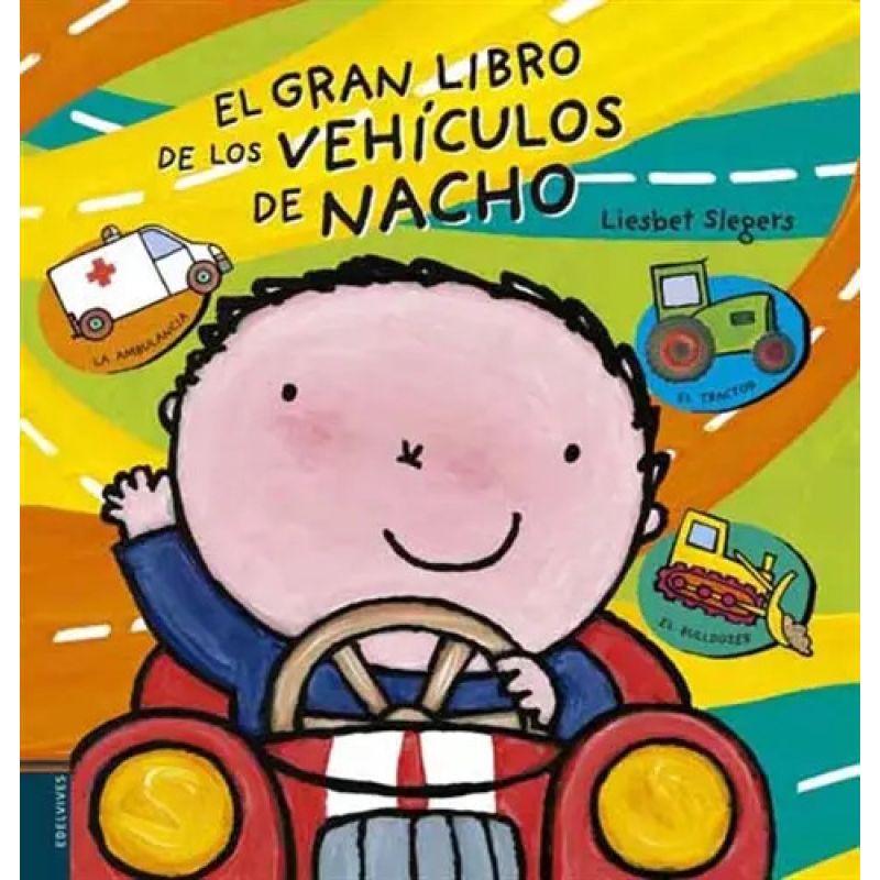 GRAN LIBRO DE LOS VEHICULOS DE NACHO,EL (Nuevo)