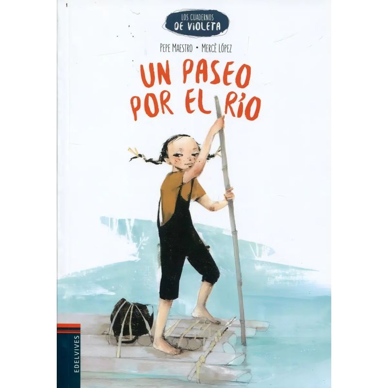 UN PASEO POR EL RIO (Nuevo)