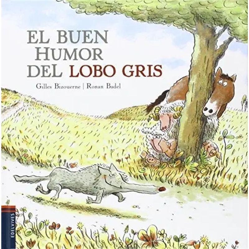 BUEN HUMOR DEL LOBO GRIS,EL (Nuevo)