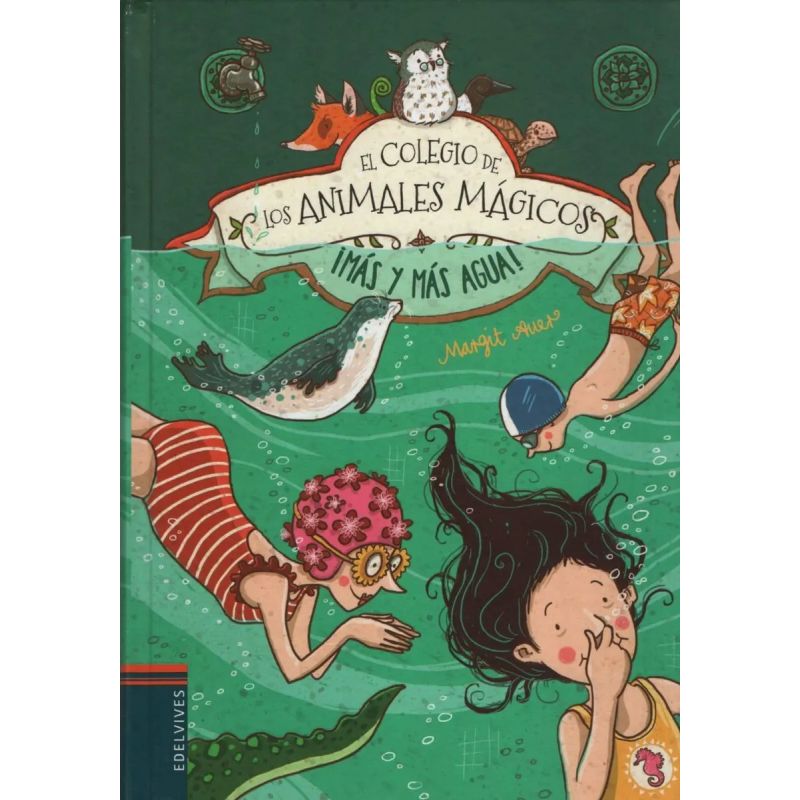MAS Y MAS AGUA! - EL COLEGIO DE LOS ANIMALES MAGICOS (Nuevo)