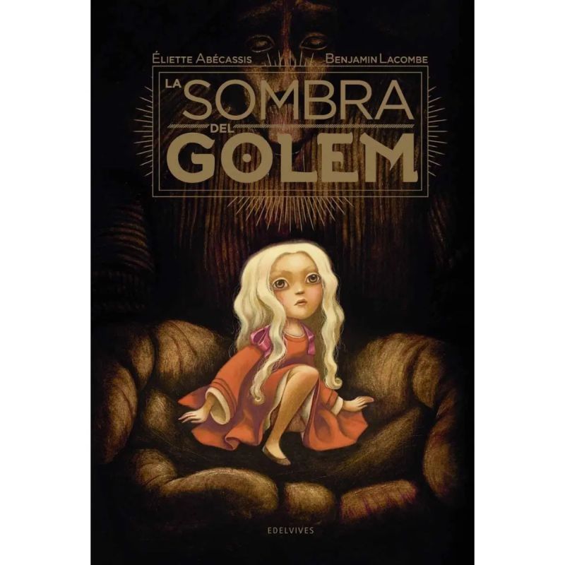 SOMBRA DEL GOLEM, LA - BENJAMIN LACOMBE (Nuevo)