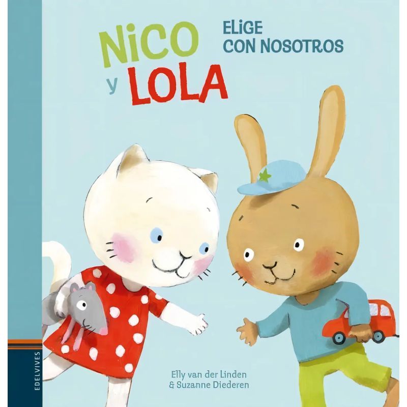 ELIGE CON NOSOTROS - NICO Y LOLA (MAYUSCULA) (Nuevo)