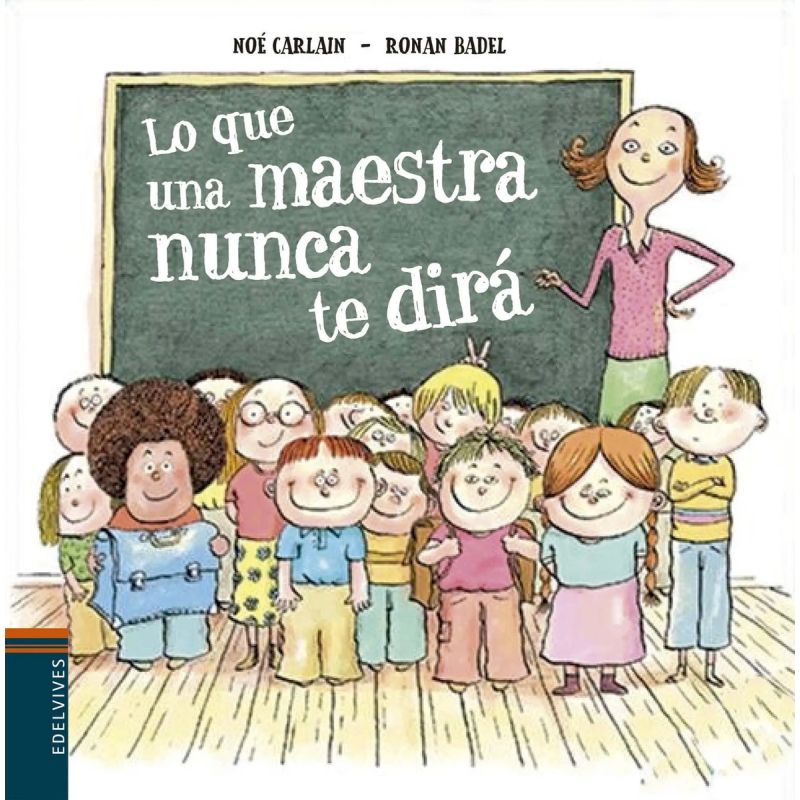 TODO LO QUE UNA MAESTRA NUNCA DIRA (Nuevo)