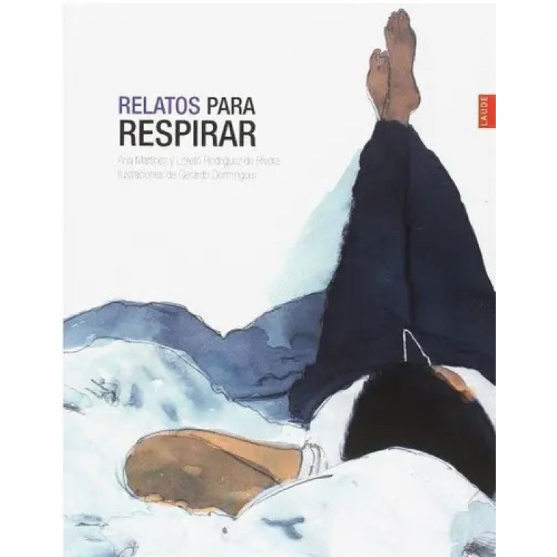 RELATOS PARA RESPIRAR (Nuevo)
