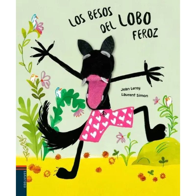 BESOS DEL LOBO FEROZ, LOS (LIBRO-MARIONETA) (Nuevo)