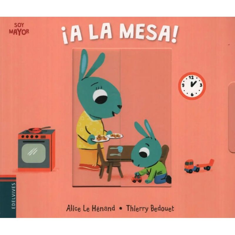 A LA MESA ! - SOY MAYOR (MAYUSCULA SOLAPAS CARTONE) (Nuevo)