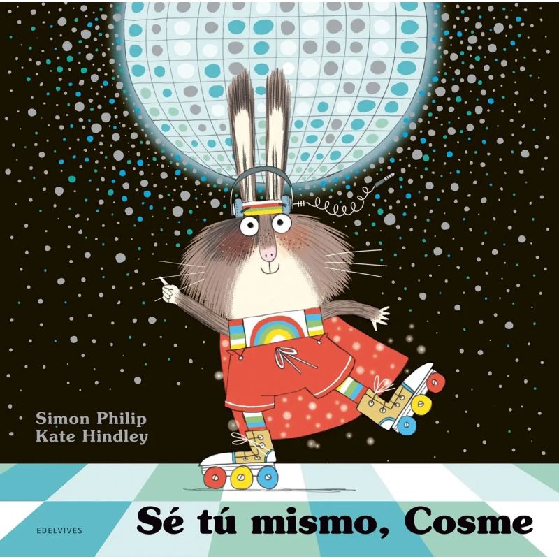SE TU MISMO, COSME - TD (Nuevo)
