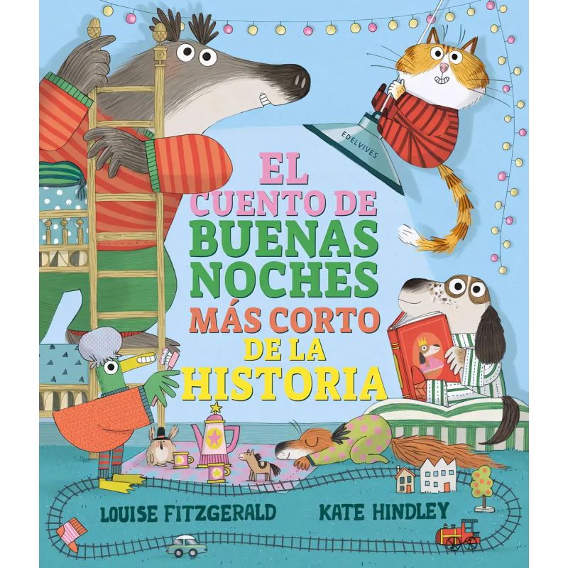 CUENTO DE BUENAS NOCHES MAS CORTO DE LA HISTORIA, EL (Nuevo)