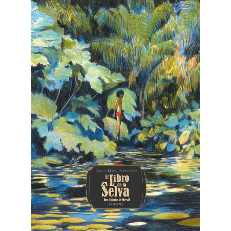 LIBRO DE LA SELVA, EL - TRES HISTORIAS DE MOWGLI - ALBUM - TD (Nuevo)