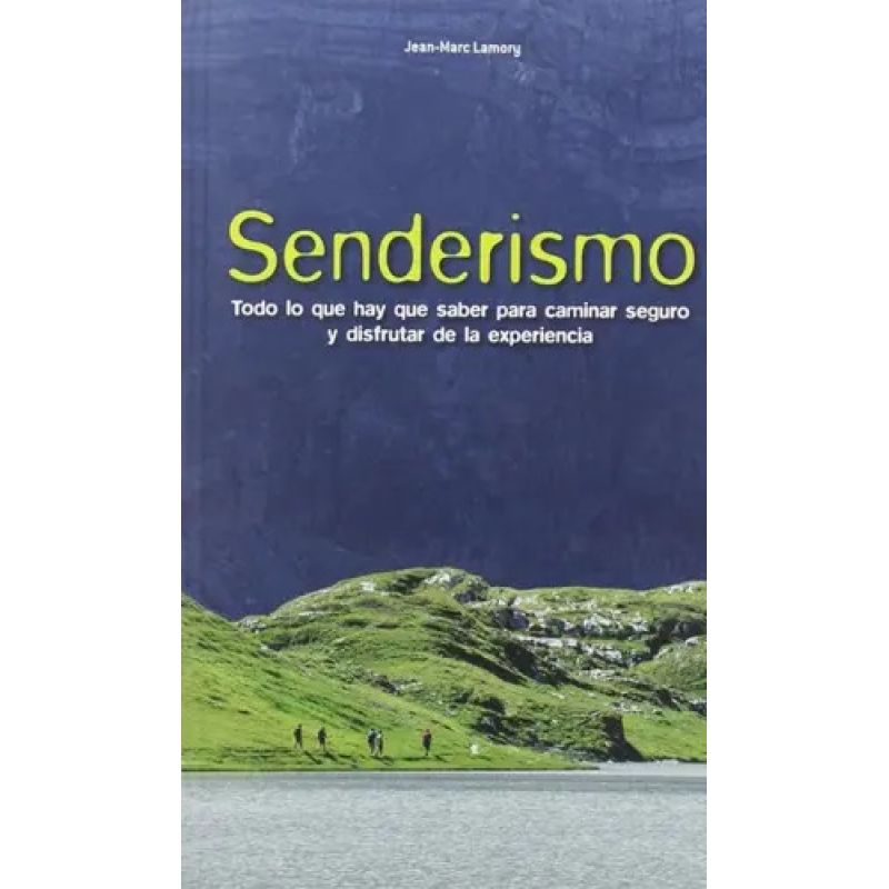 SENDERISMO (Nuevo)