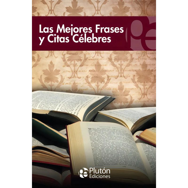 MEJORES FRASES Y CITAS CELEBRES, LAS (Nuevo)