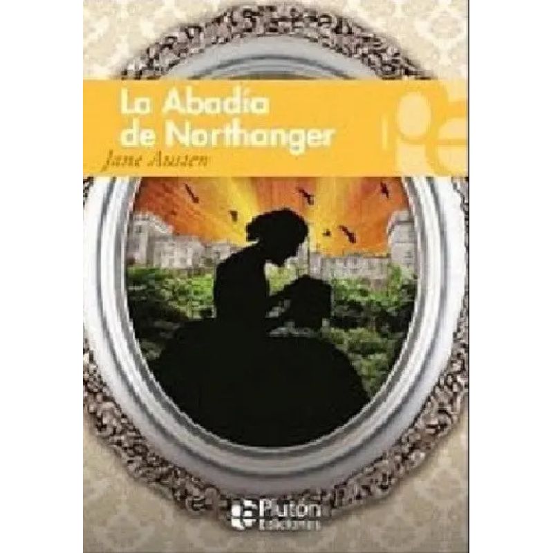 ABADIA DE NORTHANGER, LA (Nuevo)