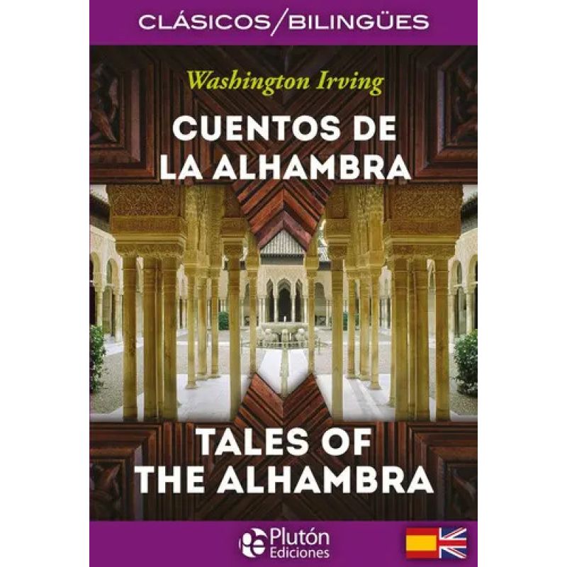 CUENTOS DE LA ALHAMBRA - CLASICOS BILINGUES (Nuevo)