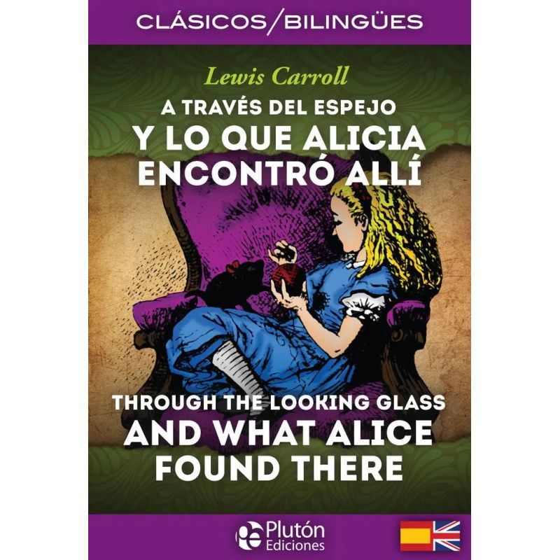 A TRAVES DEL ESPEJO - CLASICOS BILINGUES (Nuevo)