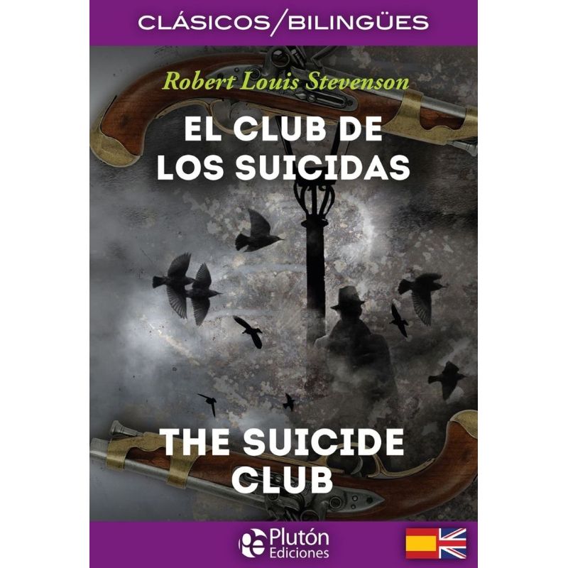 CLUB DE LOS SUICIDAS, EL - CLASICOS BILINGUES (Nuevo)