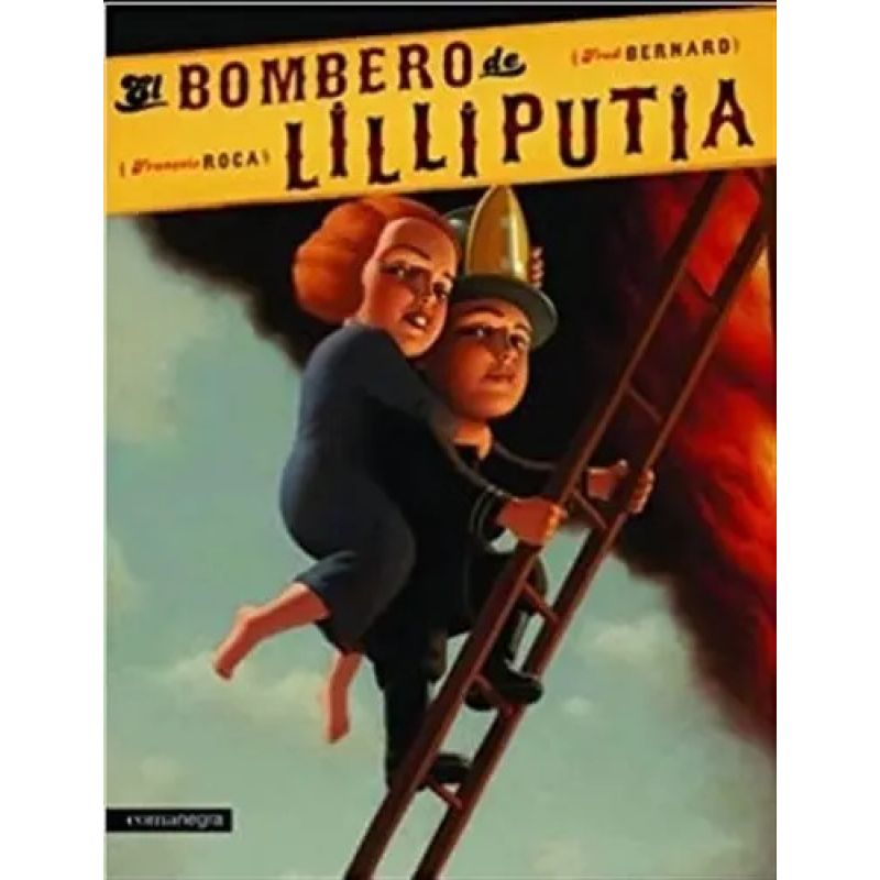 BOMBERO DE LILLIPUTIA, EL (Nuevo)