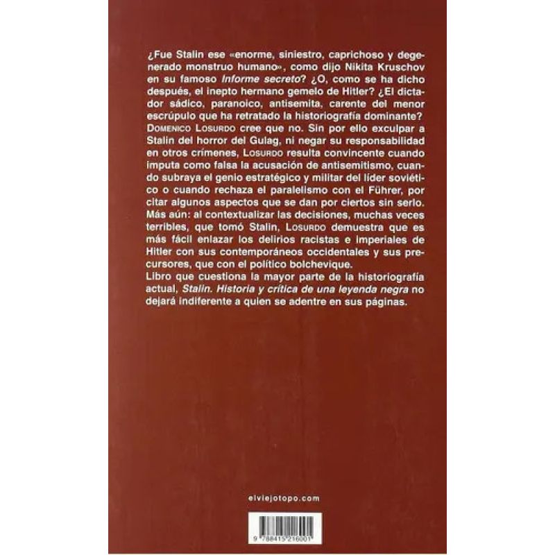 STALIN - HISTORIA Y CRITICA DE UNA LEYENDA NEGRA (Nuevo)