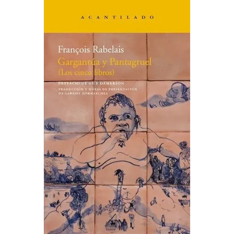 GARGANTUA Y PANTAGRUEL - LOS CINCO LIBROS (Nuevo)