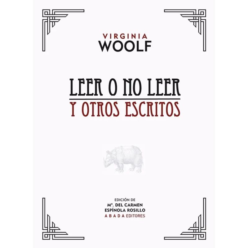 LEER O NO LEER Y OTROS ESCRITOS (Nuevo)