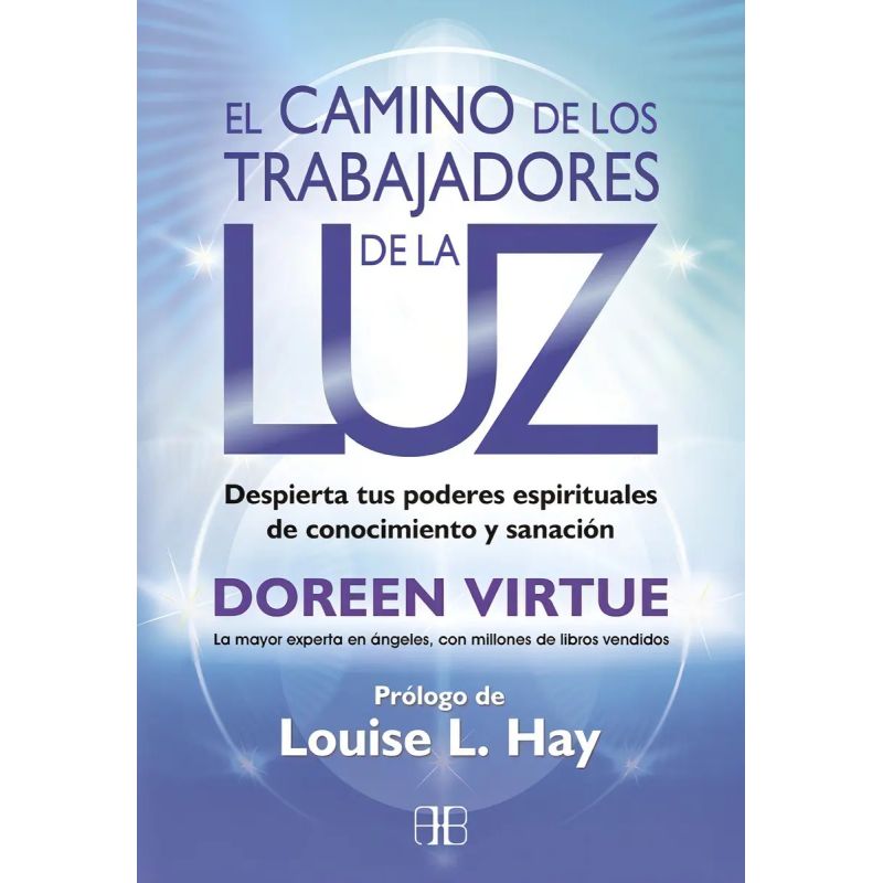 CAMINO DE LOS TRABAJADORES DE LA LUZ, EL (Nuevo)