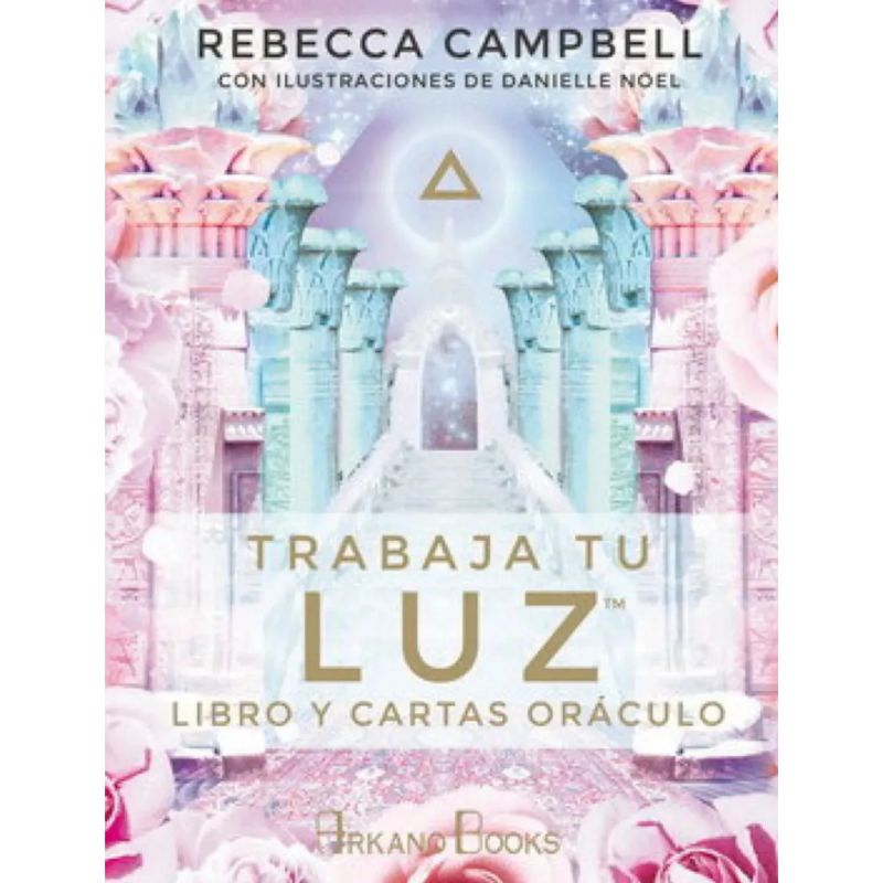 TRABAJA TU LUZ ( LIBRO + CARTAS ) ORACULO (Nuevo)