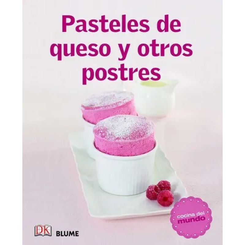 PASTELES DE QUESO Y OTROS POSTRES - COCINA DEL MUNDO (Nuevo)