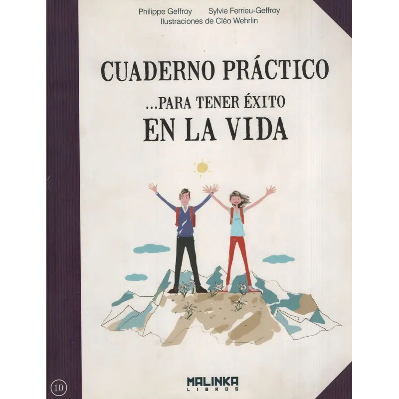 CUADERNO PRACTICO PARA TENER EXITO EN LA VIDA (Nuevo)