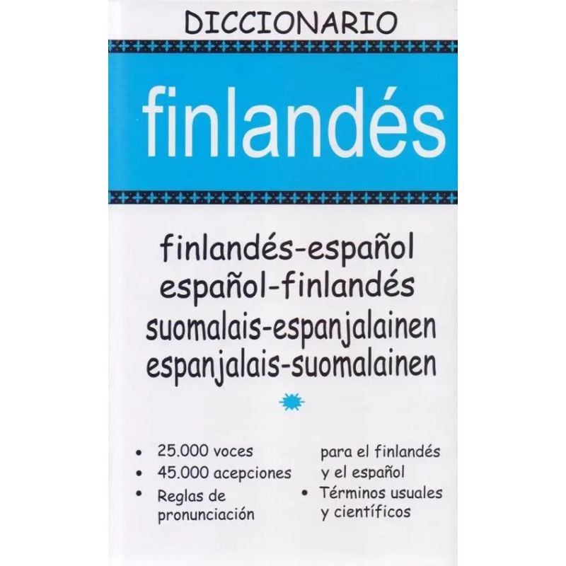 DICCIONARIO FINLANDES - ESPAÑOL / ESPAÑOL - FINLANDES (TD)* (Nuevo)