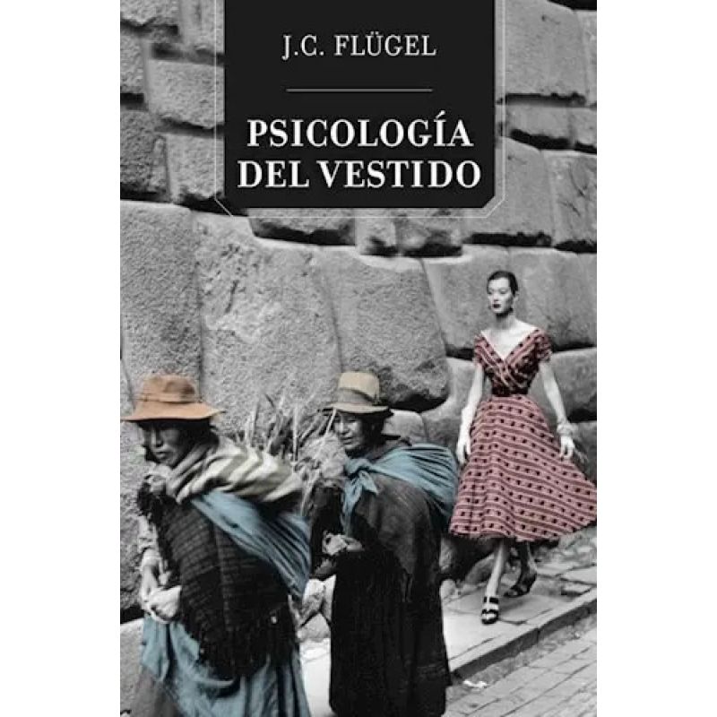 PSICOLOGIA DEL VESTIDO (Nuevo)