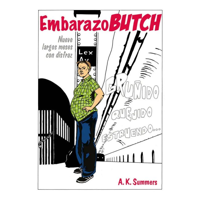 EMBARAZO BUTCH - NUEVE LARGOS MESES CON DISFRAZ (Nuevo)