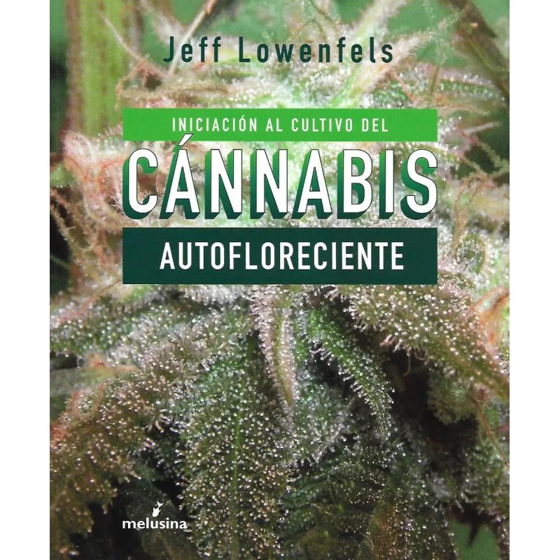 INICIACION AL CULTIVO DE CANNABIS AUTOFLORECIENTE (Nuevo) - Miniatura 2