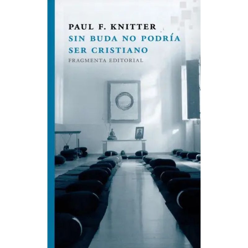 SIN BUDA NO PODRIA SER CRISTIANO - 2/ED. (Nuevo)