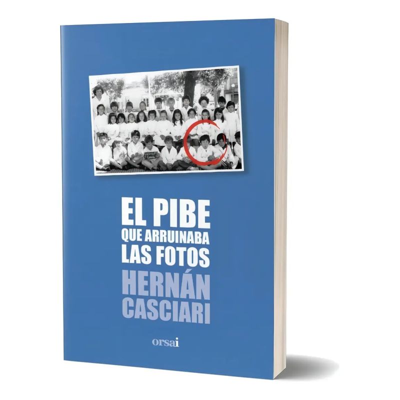 PIBE QUE ARRUINABA LAS FOTOS, EL (Nuevo)