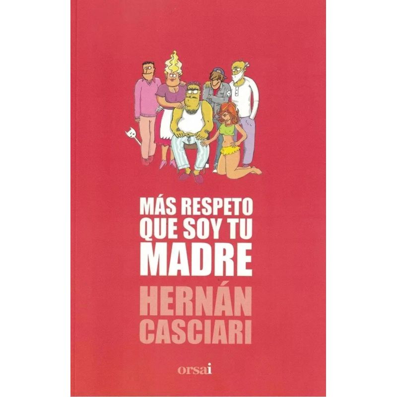 MAS RESPETO QUE SOY TU MADRE (Nuevo) - Miniatura 2