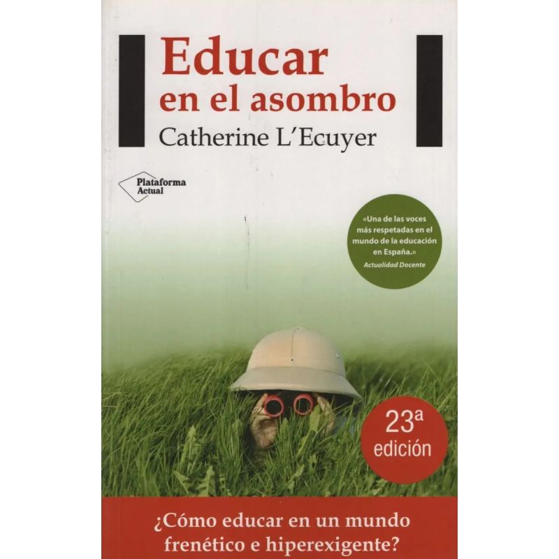 EDUCAR EN EL ASOMBRO (Nuevo)