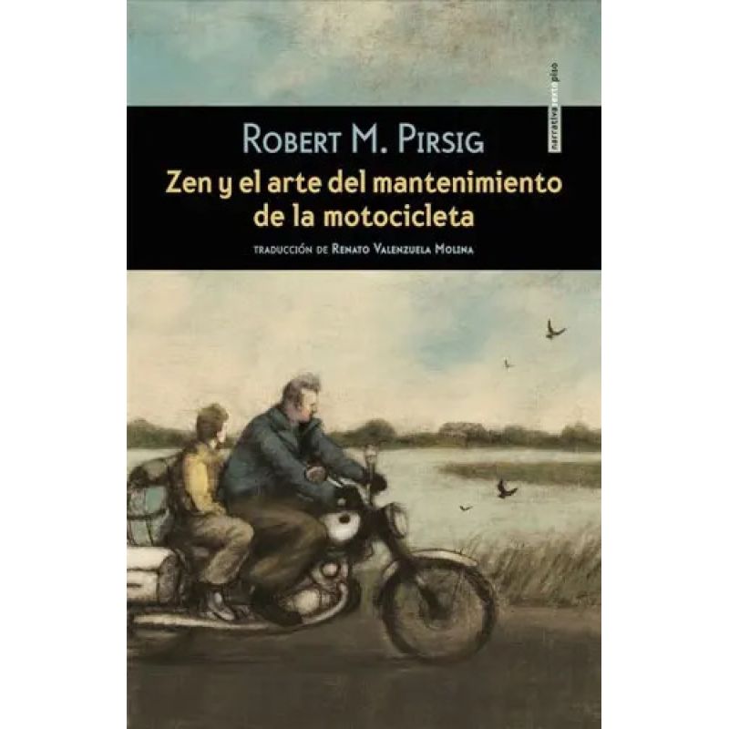 ZEN Y EL ARTE DEL MANTENIMIENTO DE LA MOTOCICLETA (Nuevo)