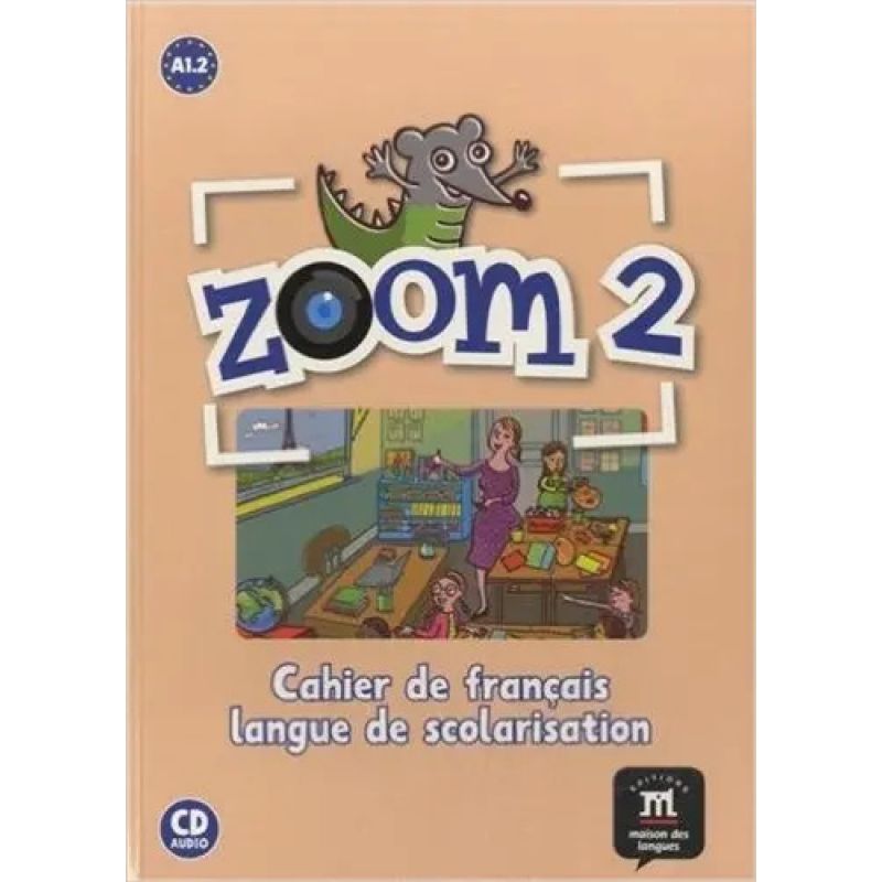 ZOOM 2 - CAHIER D'ACTIVITES FLS + CD (Nuevo)