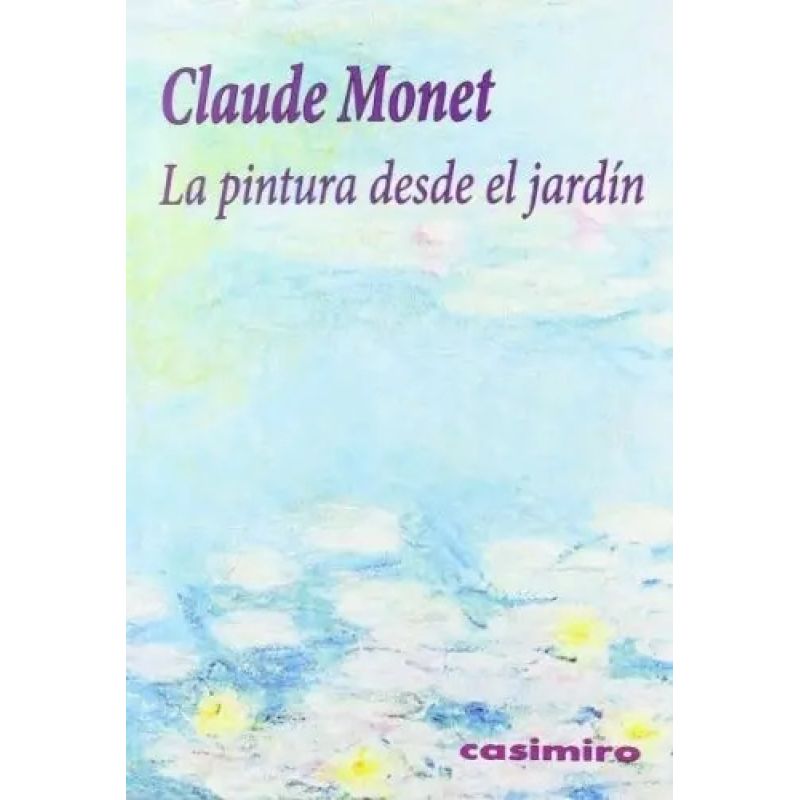 PINTURA DESDE EL JARDIN, LA (Nuevo)