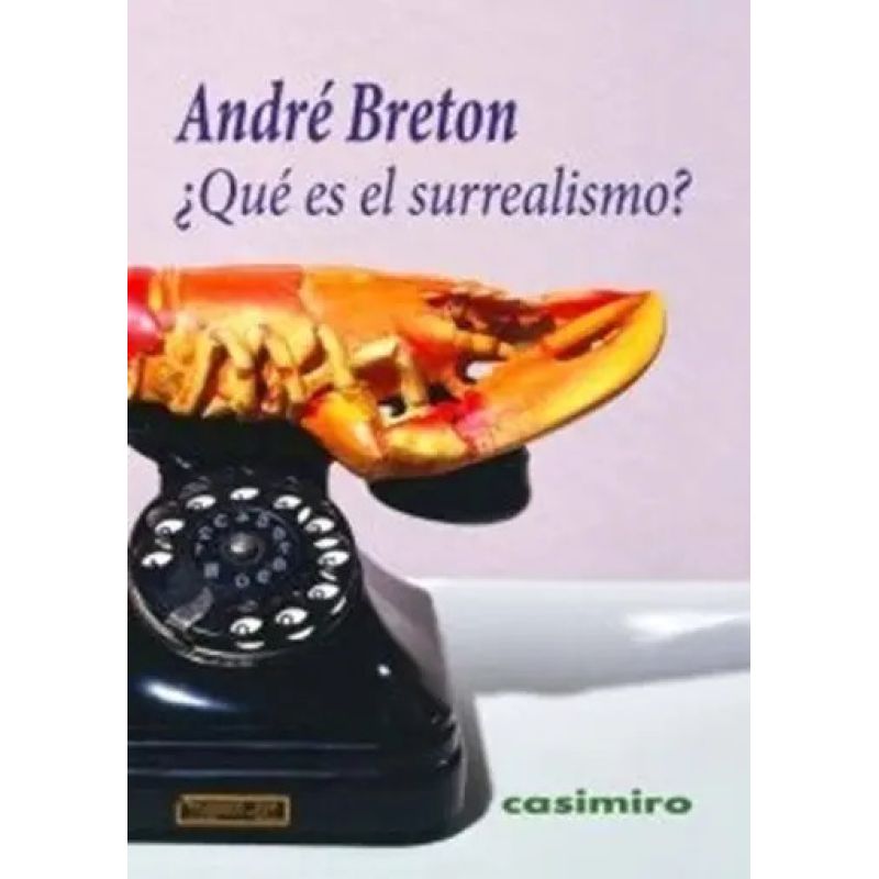 QUE ES EL SURREALISMO? (Nuevo)