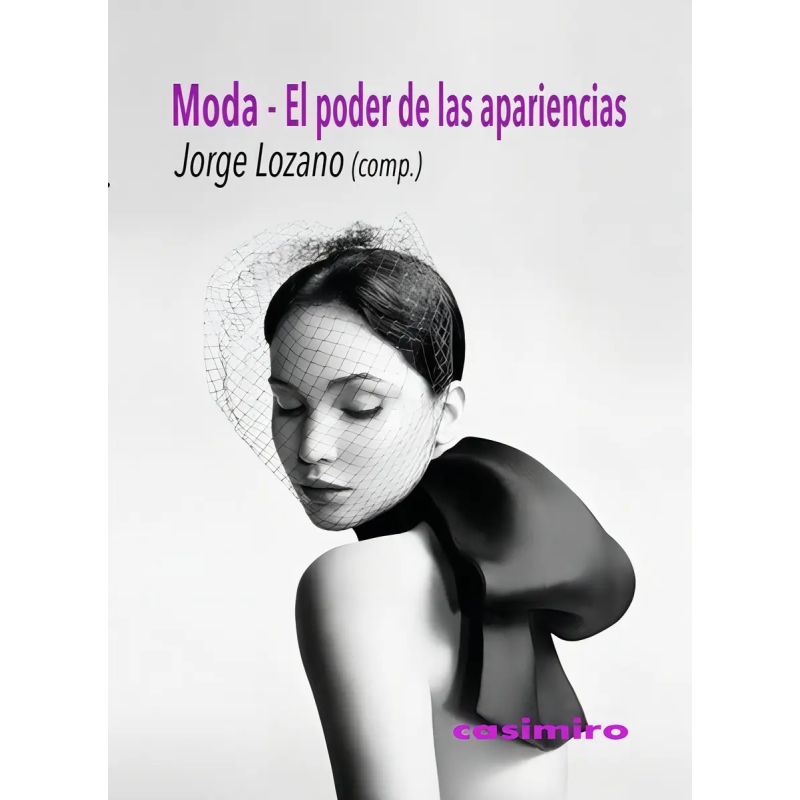 MODA - EL PODER DE LAS APARIENCIAS (Nuevo)