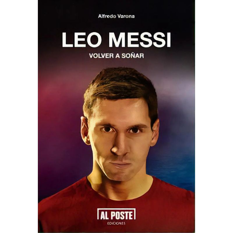 LEO MESSI - VOLVER A SOÑAR (Nuevo)