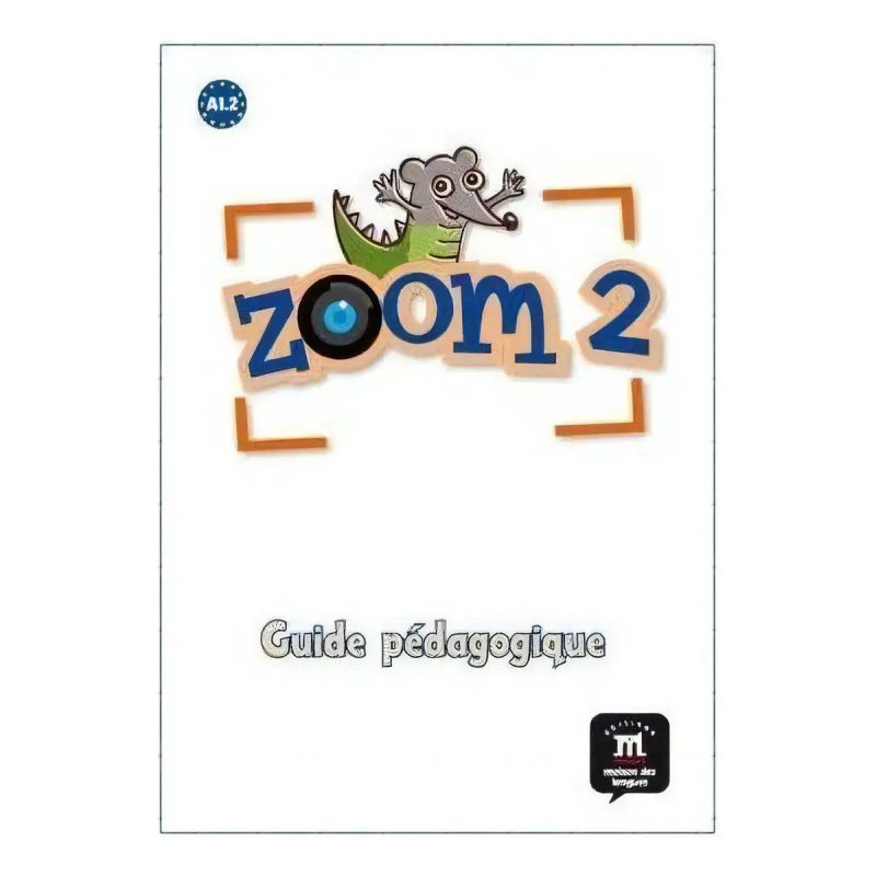 ZOOM 2 - GUIDE PEDAGOGIQUE* (Nuevo)