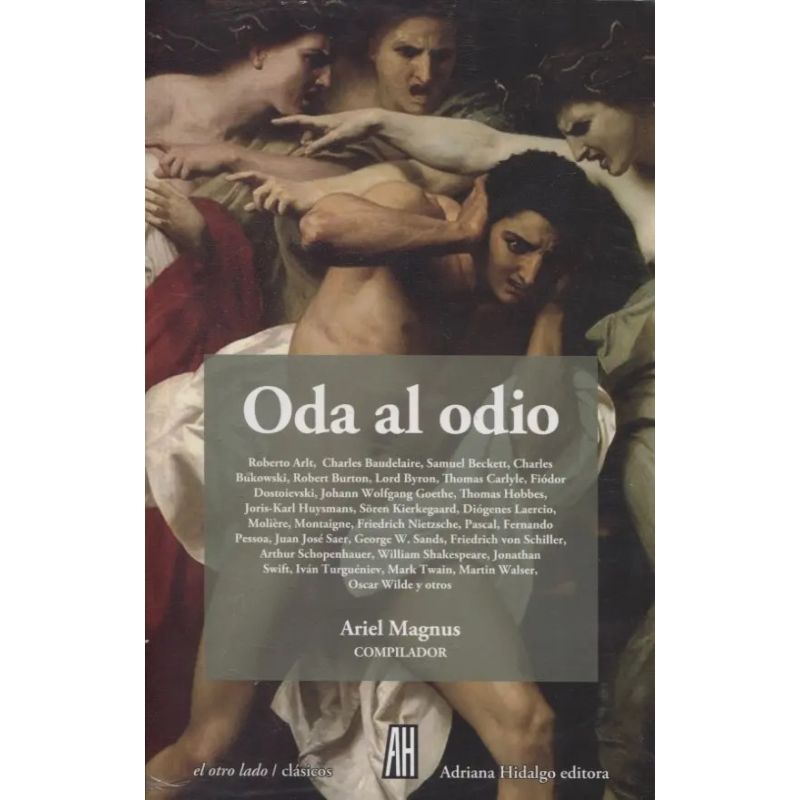 ODA AL ODIO - ARIEL MAGNUS (COMPILADOR) (Nuevo)