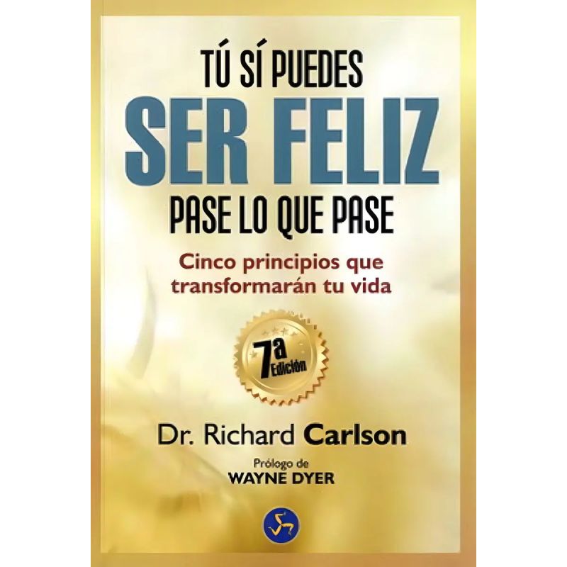 TU SI PUEDES SER FELIZ PASE LO QUE PASE (Nuevo)
